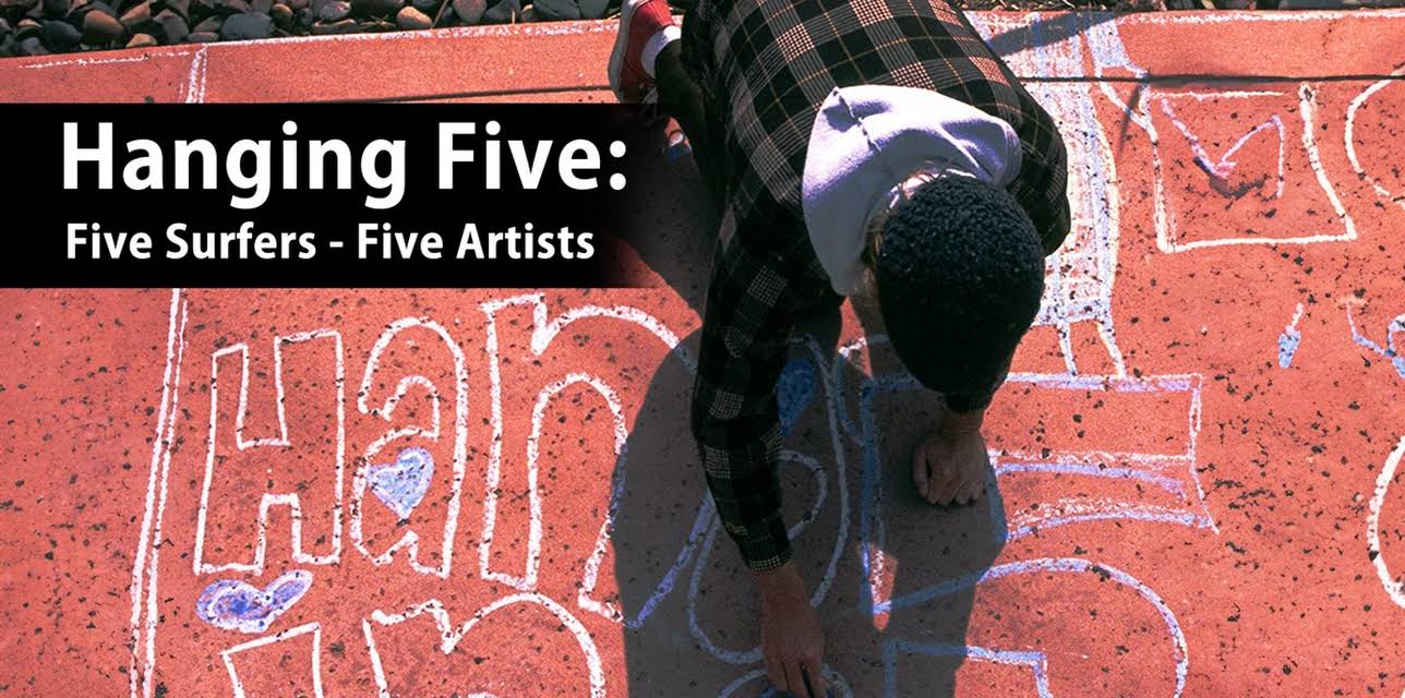 Hanging Five: Five Surfers - Five Artists (2009)
