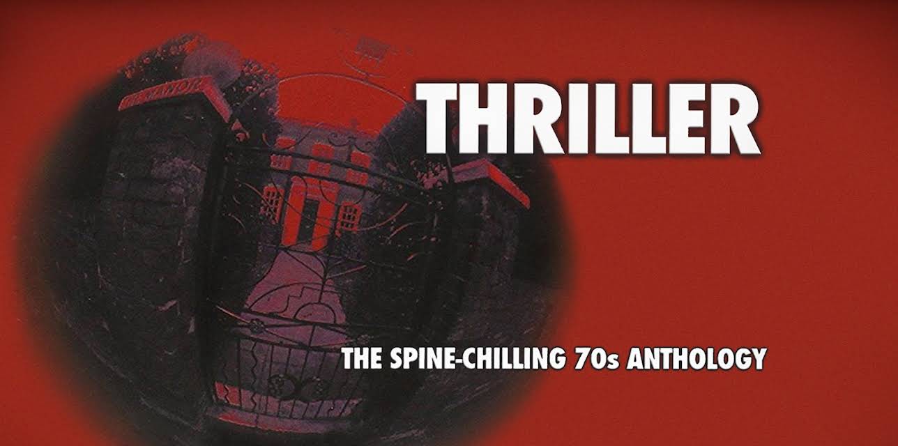 Thriller: Season One