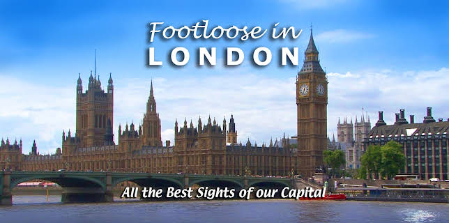 Footloose in London - All the Best Sights of our Capital (2010)