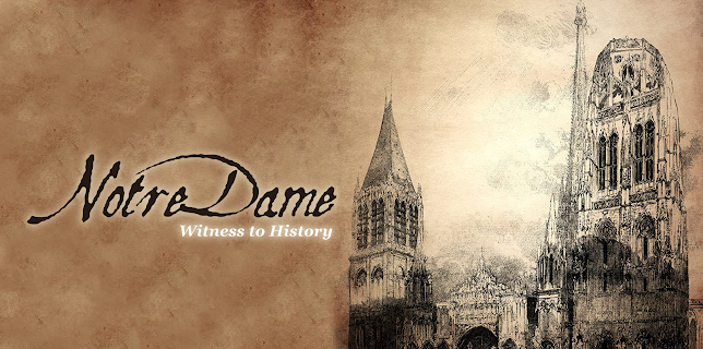 Notre Dame: Witness to History
