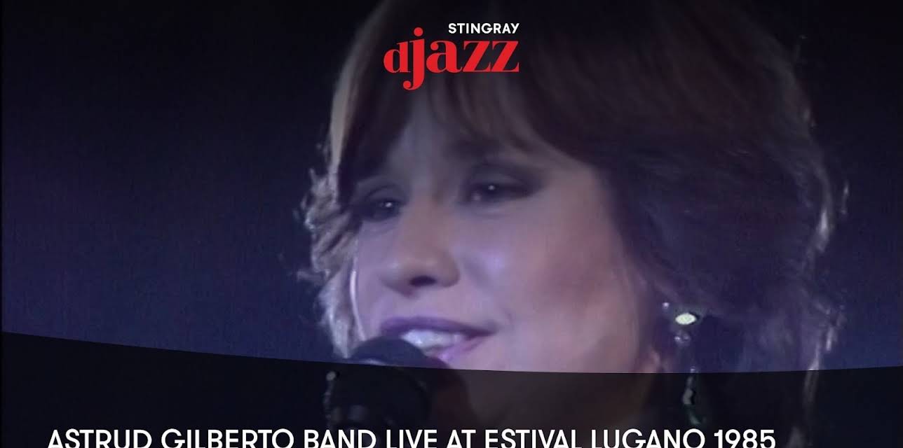 Astrud Gilberto Band Live at Estival Lugano 1985 (1985)