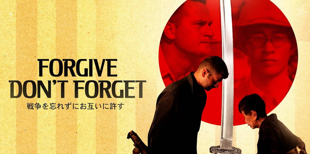 Forgive Don't Forget (2018)