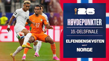 09:00: Fotball-VM 2026 Høydepunkter: 16-delsfinale, Elfenbenskysten–Norge | NRK 1 | 7/1 2026