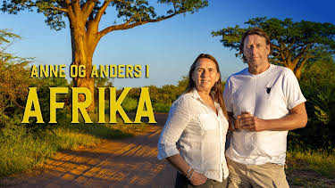 15:20: Anne og Anders i Afrika: Zimbabwe | NRK 2 | 6/5 2026