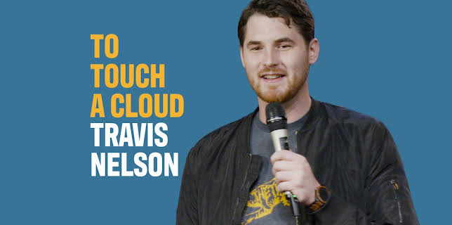 Travis Nelson: To Touch A Cloud (2022)