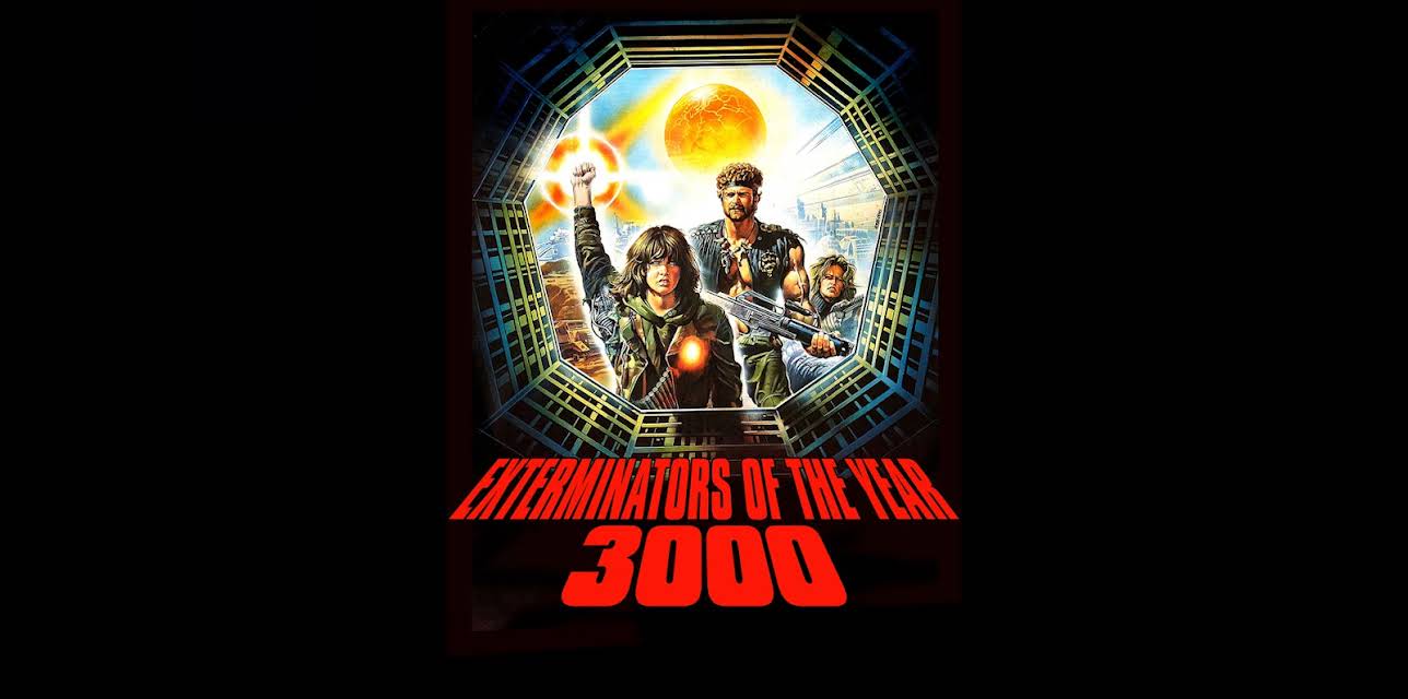 Exterminators of the Year 3000 (1985)