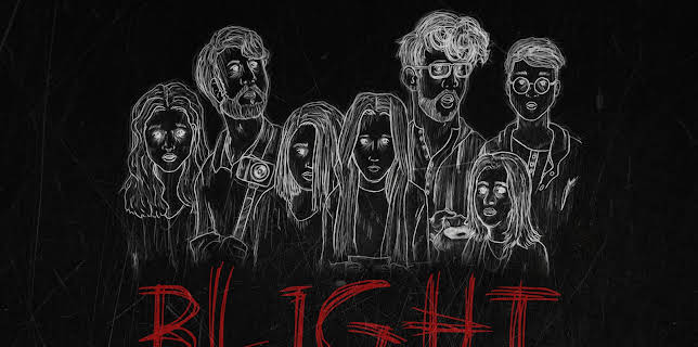 Blight (2022)