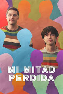 02:25: Mi mitad perdida | M. Drama | 6/21 2026
