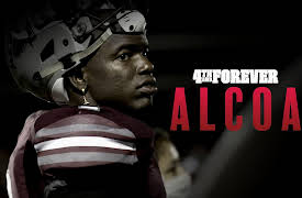 4th & Forever: Alcoa: Part 2: 4th & Forever: Alcoa