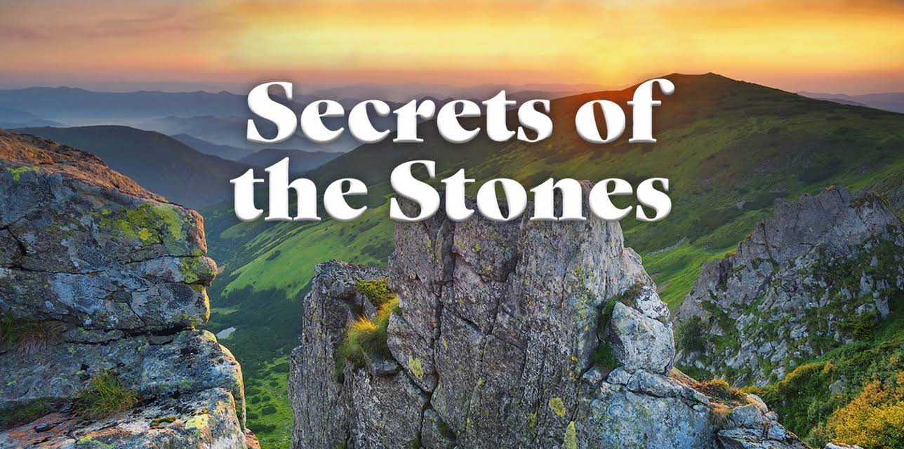 Secrets of the Stones
