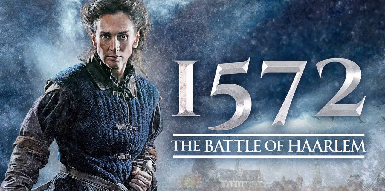 1572: The Battle of Haarlem (2014)