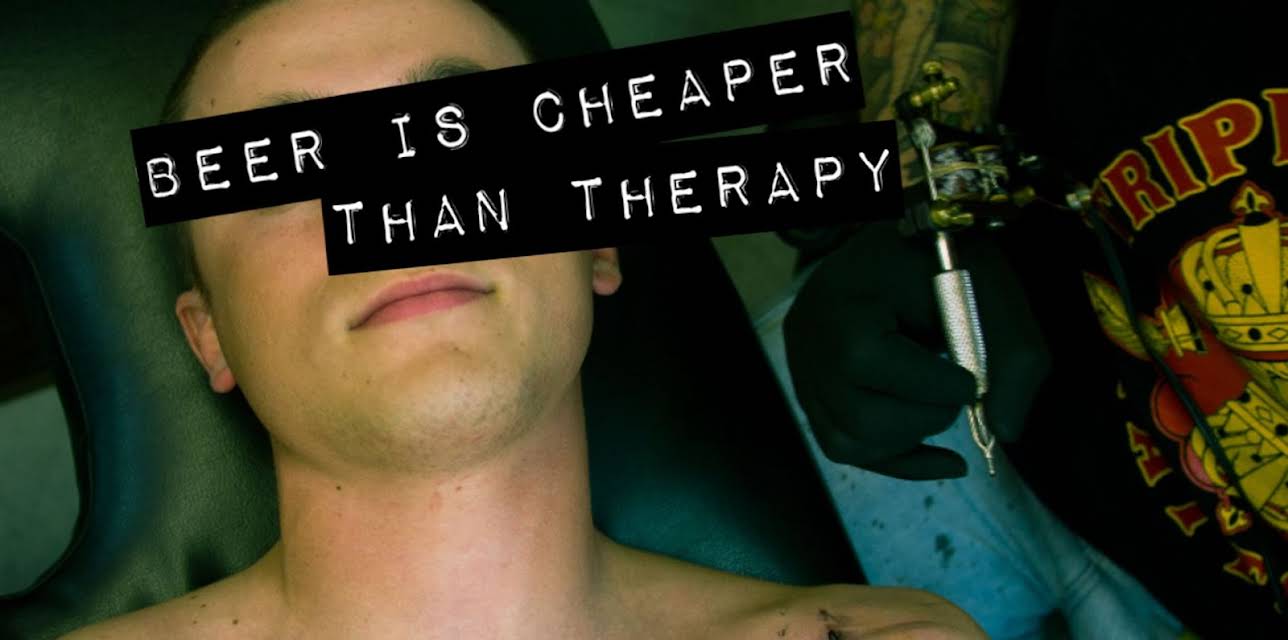 Beer Is Cheaper Than Therapy (2011)