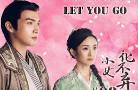 I will never let you go: I will never let you go-小女花不弃-Episode 8