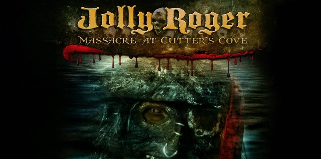 Jolly Roger: Massacre at Cutter's Cove (2005)