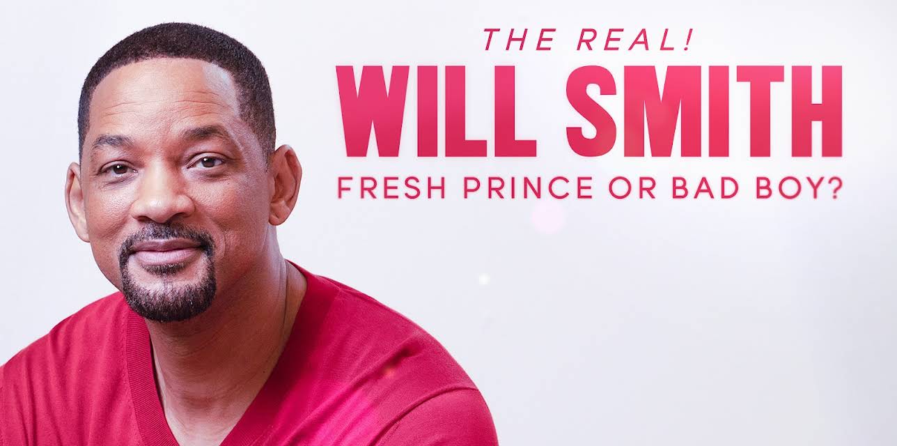 The Real! Will Smith: Fresh Prince or Bad Boy? (2024)