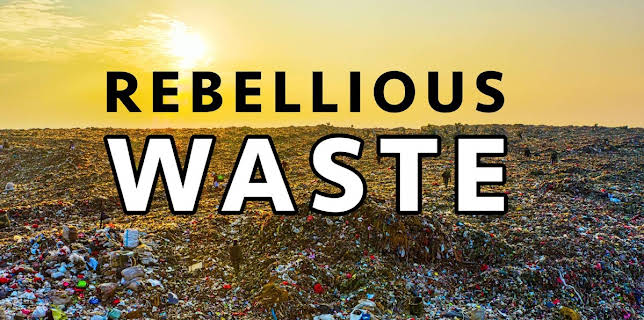 Rebellious Waste (2021)