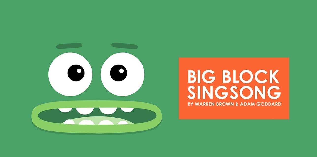 Big Block Singsong