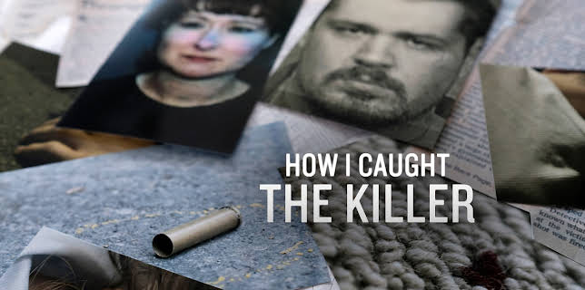 How I Caught The Killer