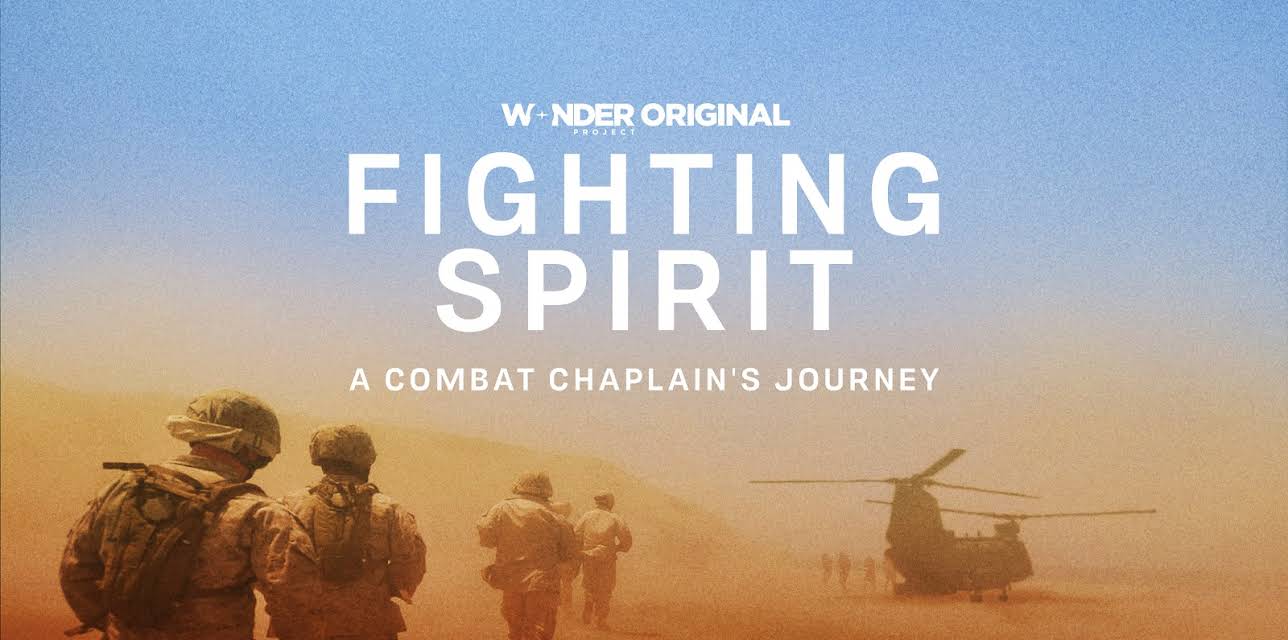 Fighting Spirit: A Combat Chaplain's Journey (2024)