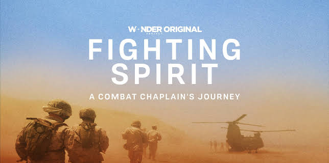 Fighting Spirit: A Combat Chaplain's Journey (2024)