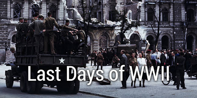 The Last Days Of WWII Season 1