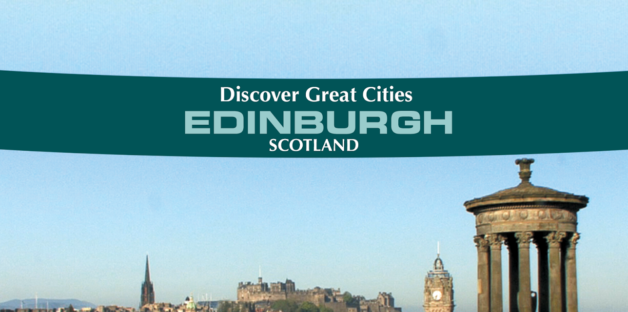 Discover Great Cities - Edinburgh