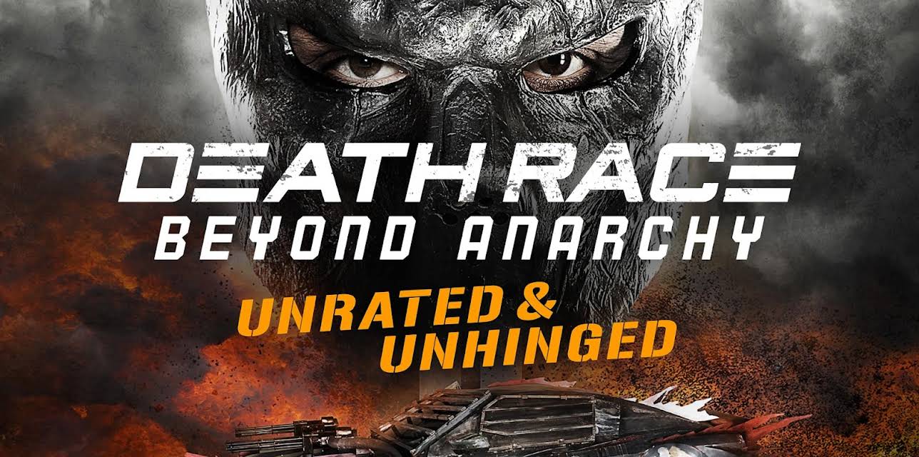 Death Race: Beyond Anarchy (Unrated & Unhinged) (2018)