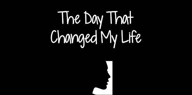 The Day That Changed My Life (2014)
