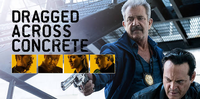 Dragged Across Concrete (2019)
