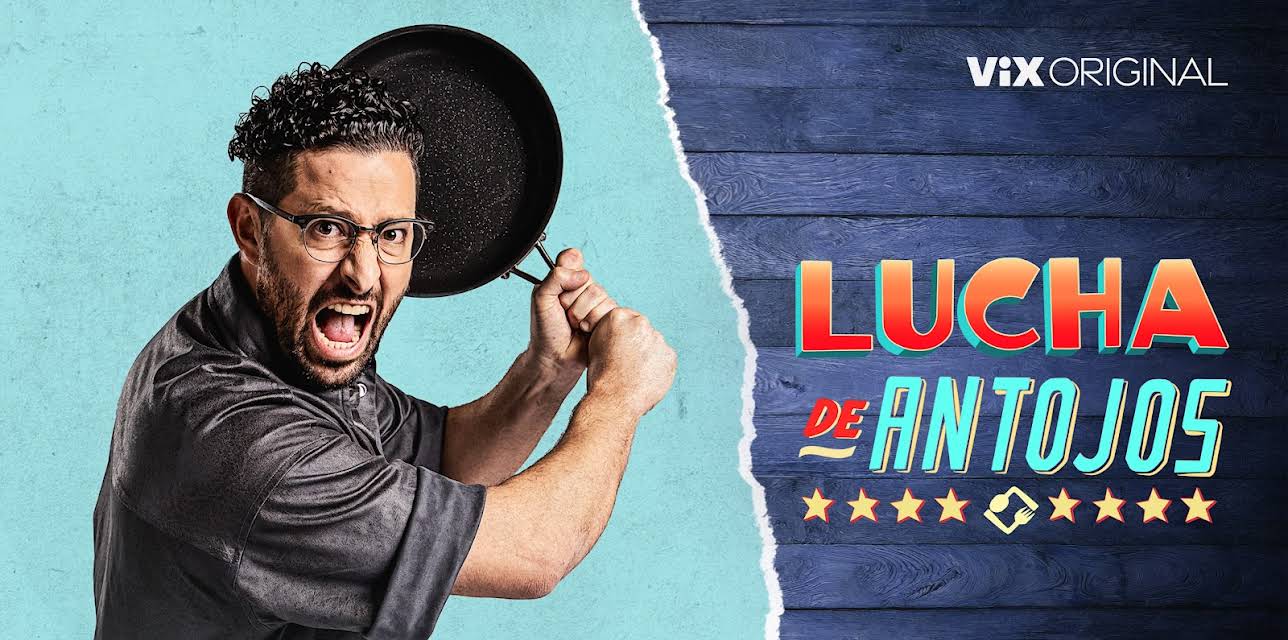 Lucha de antojos season-1