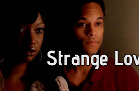 Strange Love: Hard to be big when little got you