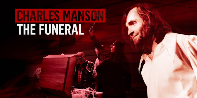 Charles Manson: The Funeral (2019)