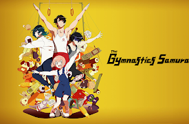 The Gymnastics Samurai - Uncut: Training Camp Samurai