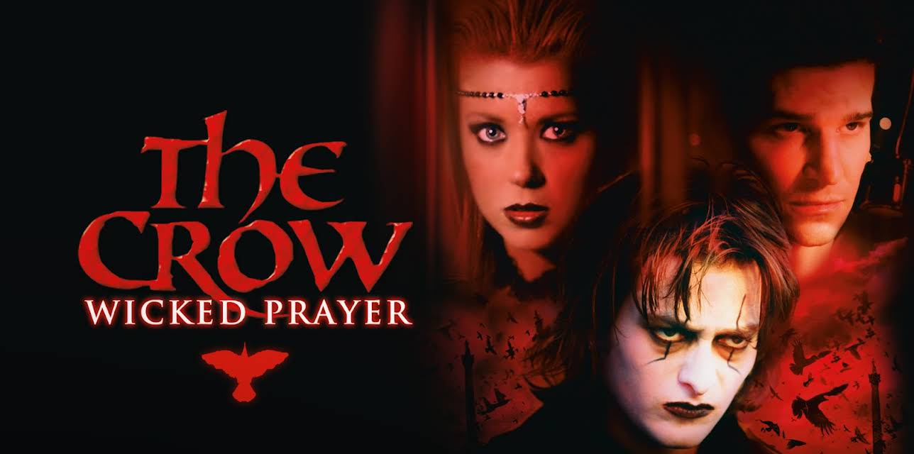 The Crow: Wicked Prayer (2005)