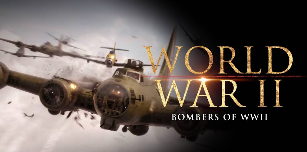 World War II: Bombers of WWII (2001)