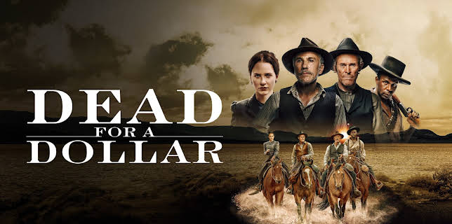 Dead for a Dollar (2022)
