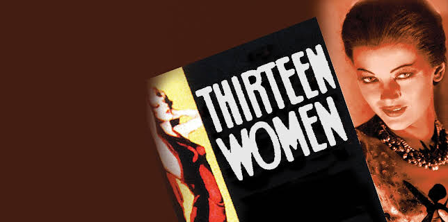 Thirteen Women (1932)