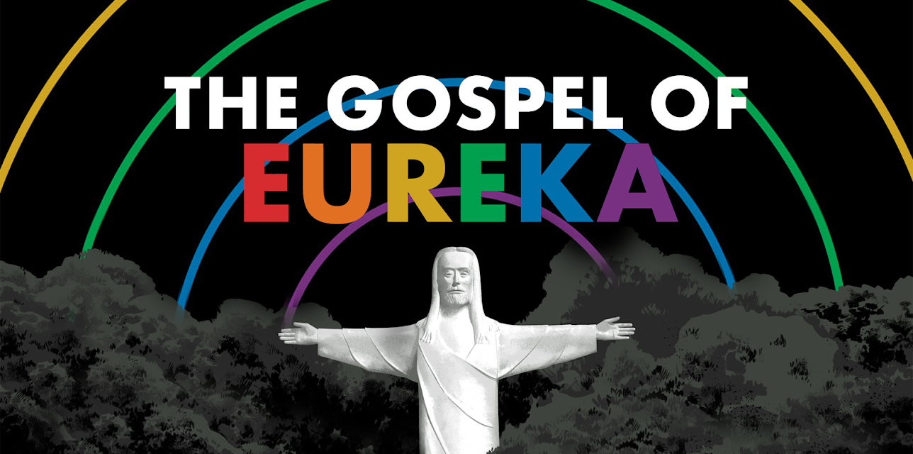 The Gospel of Eureka (2019)