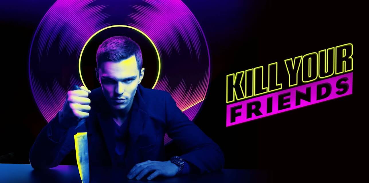 Kill Your Friends (2016)
