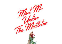 Meet Me Under the Mistletoe