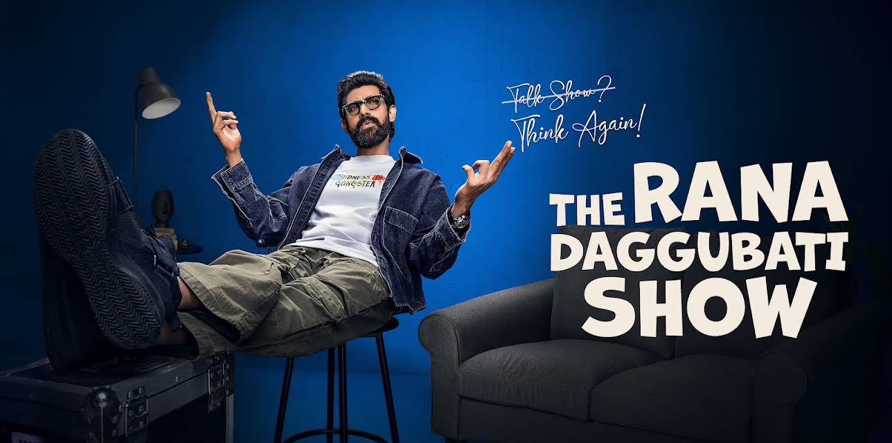 The Rana Daggubati Show