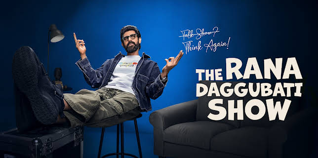 The Rana Daggubati Show