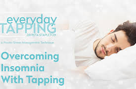 Everyday Tapping: A Proven Stress Management Technique: Overcoming Insomnia