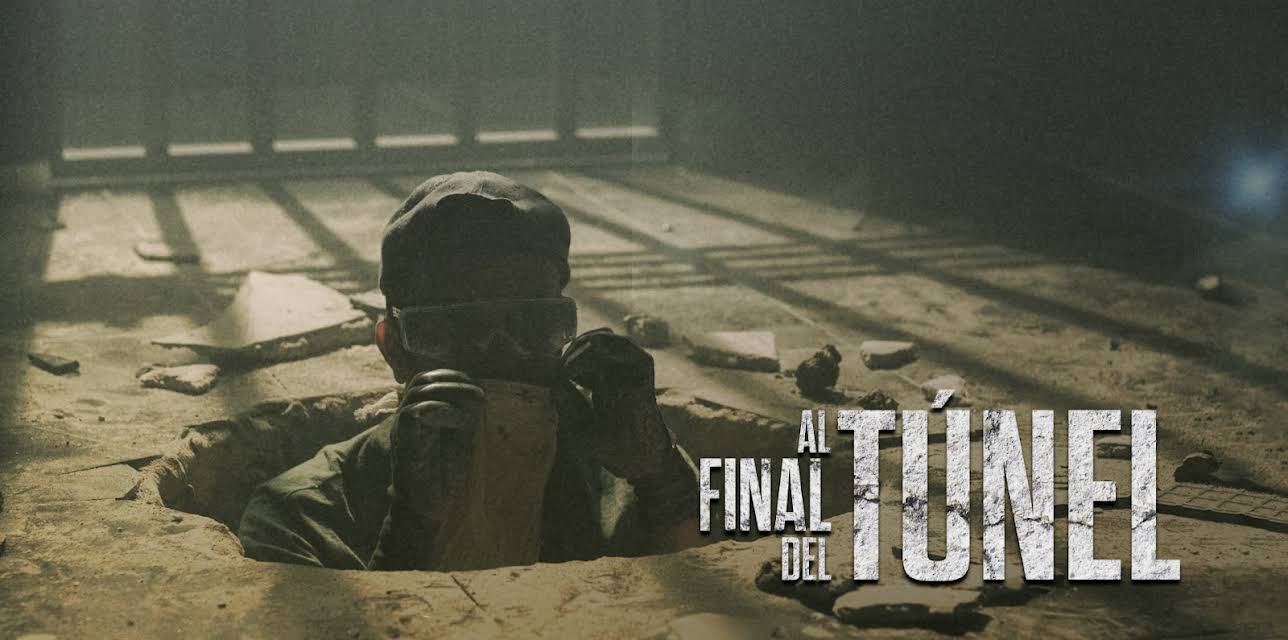 Al Final del Túnel (2016)