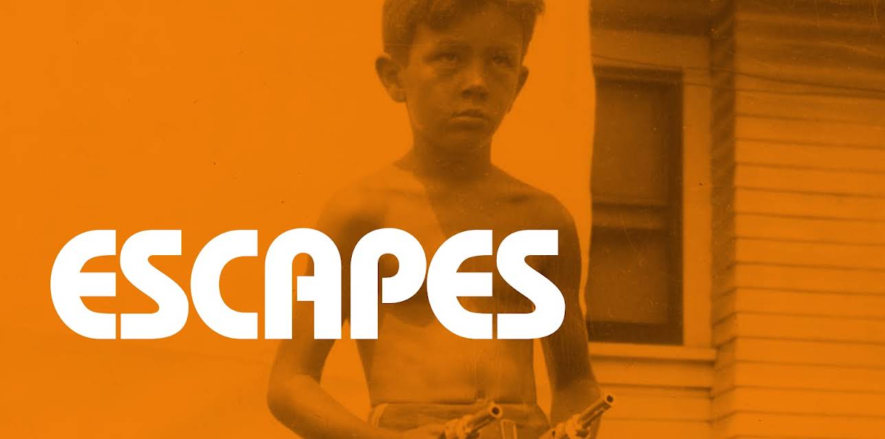 Escapes (2017)