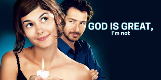 God Is Great, I'm Not (2002)