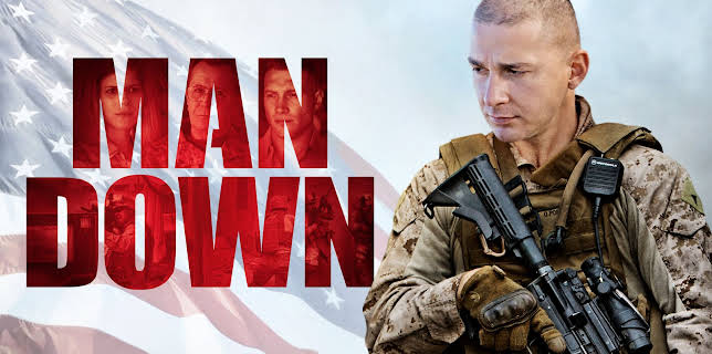 MAN DOWN (2015) (2016)