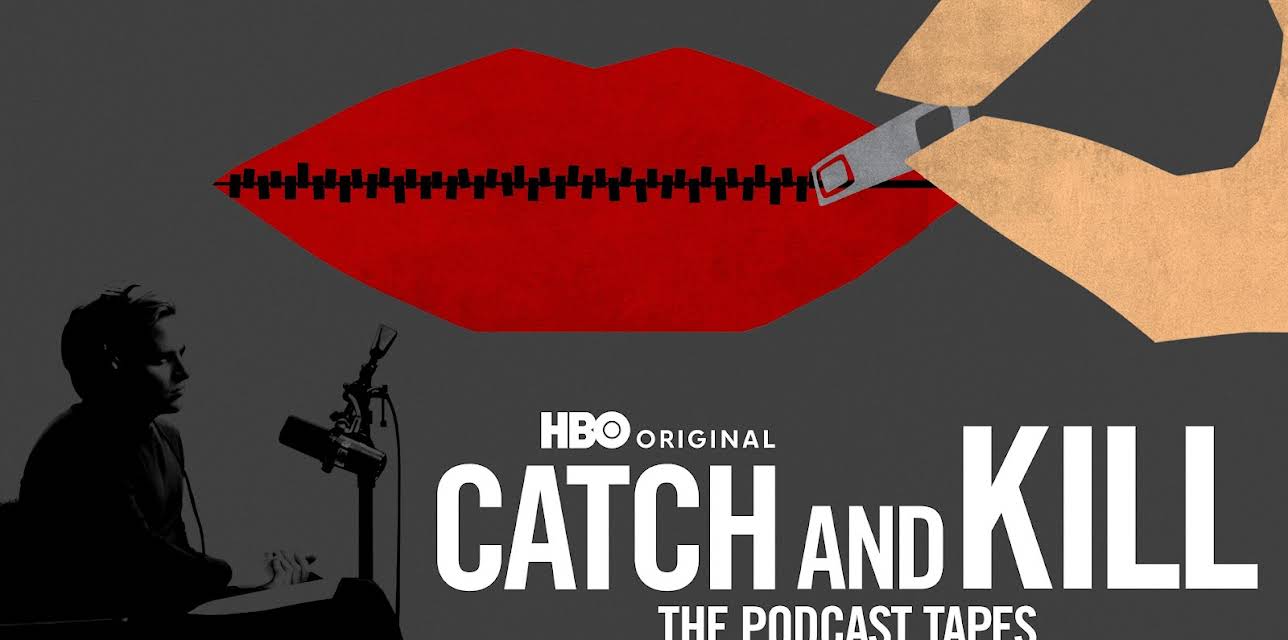 Catch and Kill: The Podcast Tapes, Season 1