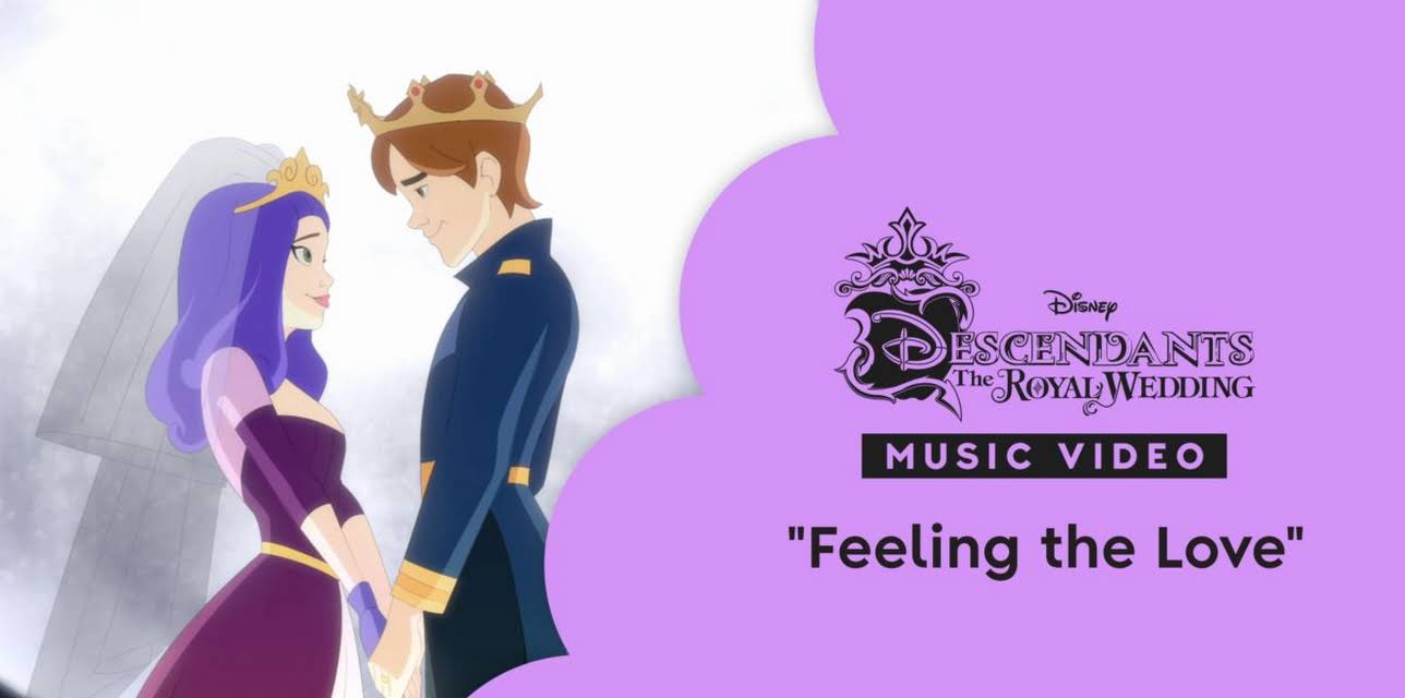 "Feeling the Love" | Descendants: The Royal Wedding Music Video (2025)
