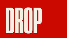 Drop